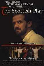 Nonton film lk21The Scottish Play (2021) indofilm