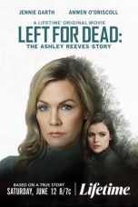 Nonton film lk21Left for Dead: The Ashley Reeves Story (2021) indofilm