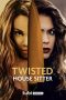 Nonton film lk21Twisted House Sitter (2021) indofilm