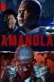 Nonton film lk21Amandla (2022) indofilm