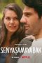 Nonton film lk21Sen Yaşamaya Bak (2022) indofilm