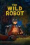 Nonton film lk21The Wild Robot indofilm